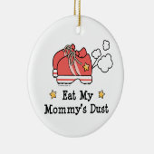 Eet de stofversiering van mijn mama. keramisch ornament (Rechts)