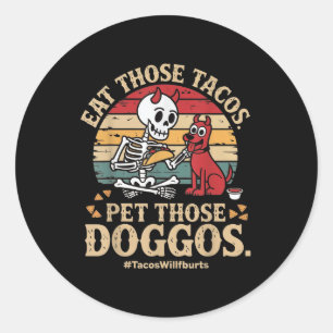 Eet die taco's Huisdier die honden Familie Graphic Ronde Sticker