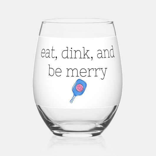 Eet Dink en Be Merry Pickleball Paddle & Ball Wijnglas Zonder Voet (Achterkant)