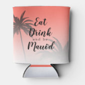 Eet Dink Wees Mauid Monogram Tropsiche Strand Brui Blikjeskoeler (Voorkant)