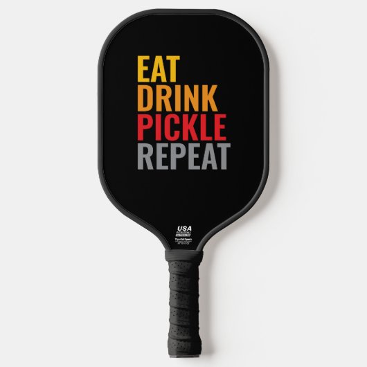 Eet Drink Augurk Herhaal – Grappig  Pickleball Paddle (Voorkant)