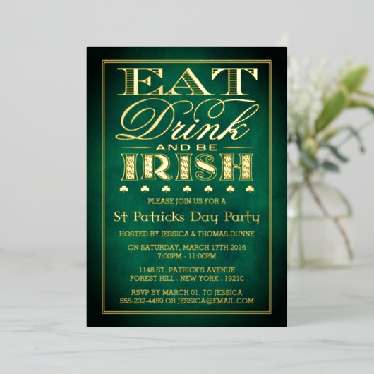 Eet, Drink & BE Irish St. Patrick's Day Party Real Folie Uitnodiging (Staand Voorkant)