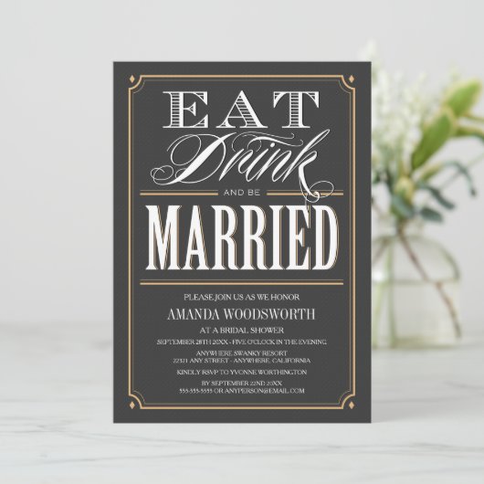 Eet Drink & Be Married Bruidsdouche Uitnodigingen (Staand voorkant)