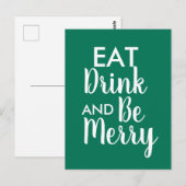 Eet Drink & Be Merry Christmas Green White quote Briefkaart (Voorkant / Achterkant)