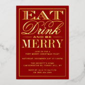 Eet, Drink & Be Merry Feestelijke Kerst Echt Folie Uitnodiging (Voorkant)