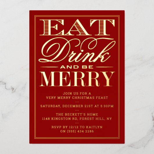 Eet, Drink & Be Merry Feestelijke Kerst Echt Folie Uitnodiging (Voorkant)