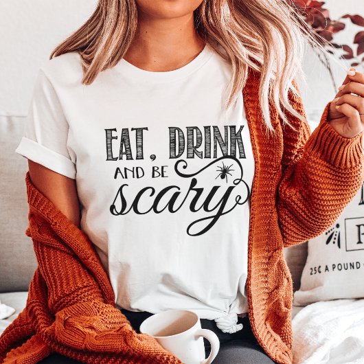 Eet Drink & Be Scary Halloween Party Zwart & Wit T-shirt