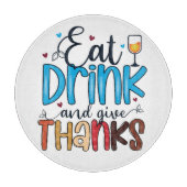 Eet, Drink & Dank Ronde Glas Snijplank (Voorkant)