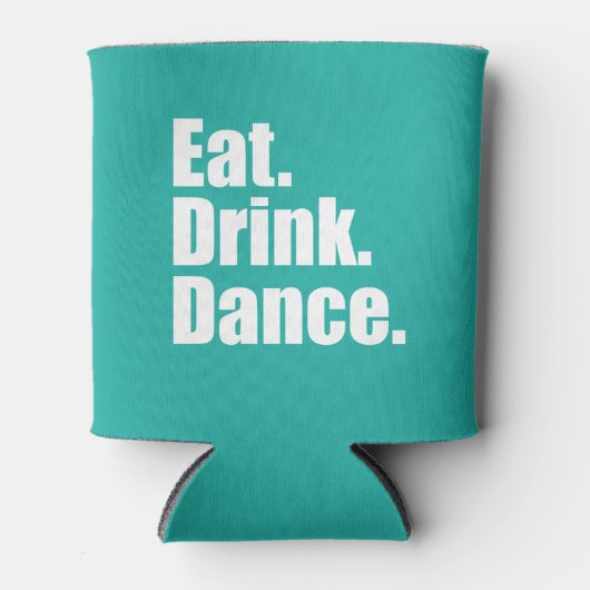 Eet. Drink. Dans. | Bruiloft Blikjeskoeler (Voorkant)