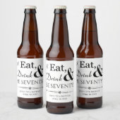 Eet Drink en ben 70 Retro 70e verjaardag Bier Etiket (Flessen)