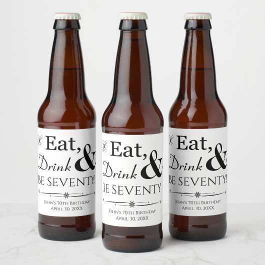 Eet Drink en ben 70 Retro 70e verjaardag Bier Etiket (Flessen)