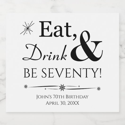 Eet Drink en ben 70 Retro 70e verjaardag Bier Etiket (Enkel label)