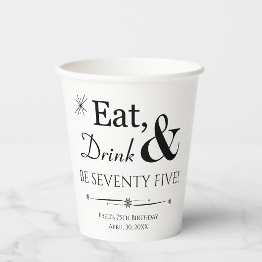 Eet Drink en ben 75 Retro 75e verjaardag Papieren Bekers (Voorkant)