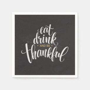 Eet Drink en ben dankbaar Servet