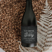 Eet, Drink en ben een enge halloween-partij Wijn Etiket