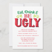 Eet, Drink en ben een lelijke kerstfeestdag Kaart (Voorkant)