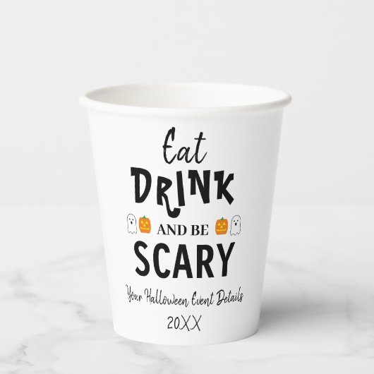 Eet, Drink en ben eng Halloween Papieren Bekers (Voorkant)