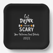 Eet, Drink en ben eng Halloween Papieren Bordje (Voorkant)