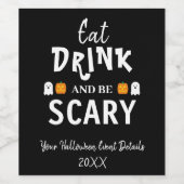 Eet, Drink en ben eng Halloween Wijn Etiket (Enkel label)