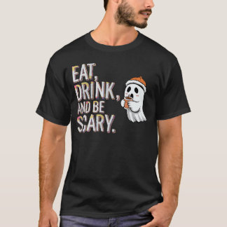 Eet, Drink en ben eng T-shirt