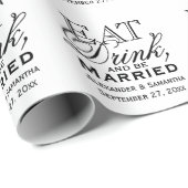 Eet, Drink en ben Gedwongen Gepersonaliseerde Wedd Cadeaupapier (Rol Hoek)