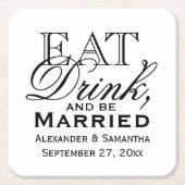 Eet, Drink en ben Gedwongen Gepersonaliseerde Wedd Kartonnen Onderzetters (Voorkant)