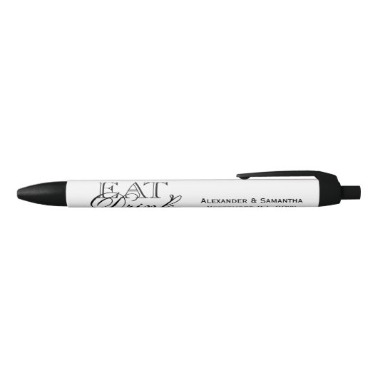 Eet, Drink en ben Gedwongen Gepersonaliseerde Wedd Zwarte Inkt Pen (Bovenkant)