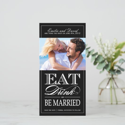 Eet, Drink en ben getrouwd Sparen de Datum uitnodi Save The Date (Staand voorkant)
