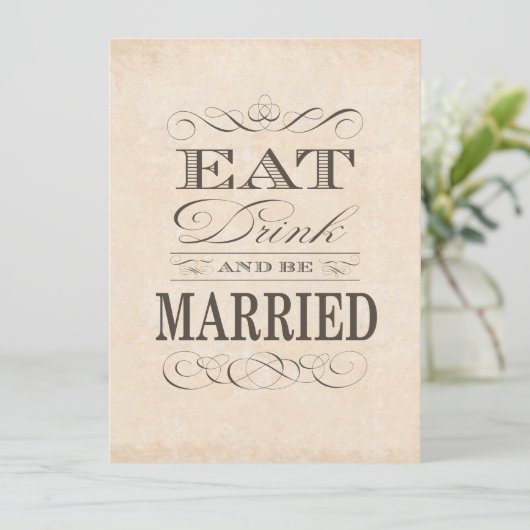 Eet, Drink en ben getrouwd  stijl bruiloft Kaart (Staand voorkant)