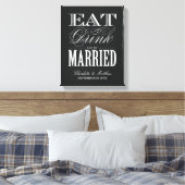 EET DRINK EN BEN GETROUWD | TROUWDOEK CANVAS AFDRUK (Insitu (Slaapkamer))