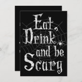 Eet, Drink en ben het Scary Halloween Party Spider Kaart (Voorkant / Achterkant)