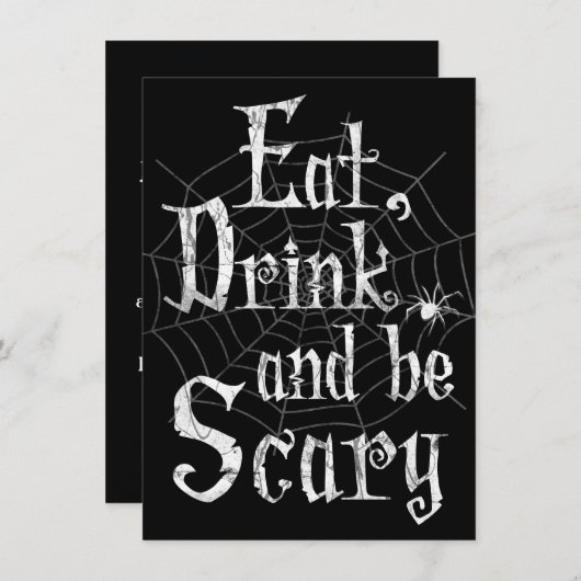 Eet, Drink en ben het Scary Halloween Party Spider Kaart (Voorkant / Achterkant)