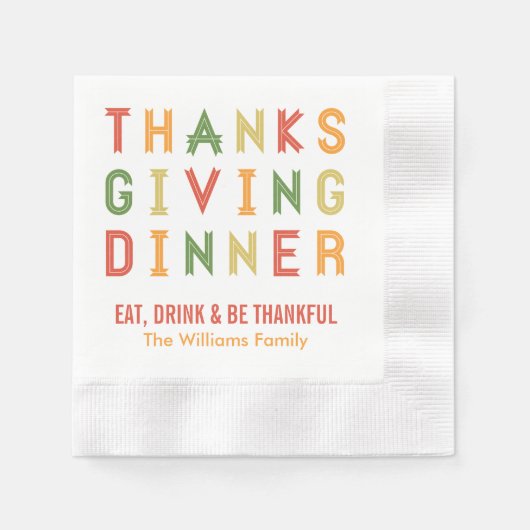 Eet Drink en ben het Thankful Citaat van de Thanks Servetten (Voorkant)