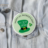 Eet, drink en ben Ierse Gelukkige St. Patrick Dag Ronde Button 4,0 Cm (In situ)