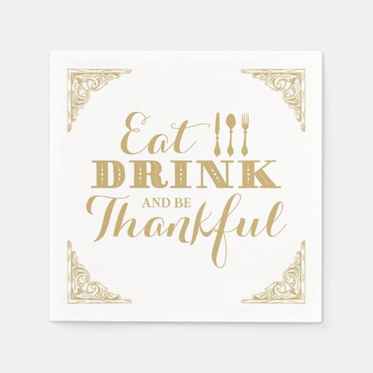 Eet Drink en ben Thankful Thanksgiving Dinner Servet (Voorkant)