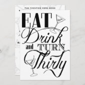 Eet, Drink en draai Dertig 30e verjaardag Kaart (Voorkant / Achterkant)