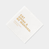 "Eet drink en ga trouwen"  bruiloft Folie Servetten (Rechts)