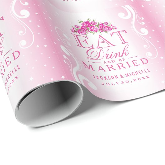 Eet Drink en ga trouwen | Roze bruiloft Cadeaupapier (Rol Hoek)