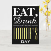 Eet, Drink en geniet van Vaderdag Kaart (Gele Bloem)