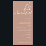 Eet, Drink, En Getrouwd Script Bruiloftsmenu Menu<br><div class="desc">Dit bruiloftsmenu heeft een prachtig schrift dat de woorden "eet,  drink,  en getrouwd" weergeeft,  een elegante manier om je bruiloftsmenu aan je gasten te presenteren.</div>