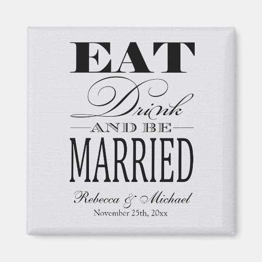 Eet Drink en getrouwd zijn - Save the Date Magneet (Voorkant)