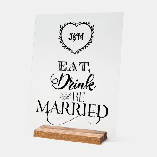 Eet, Drink en trouw Acryl Bord (Hoek)