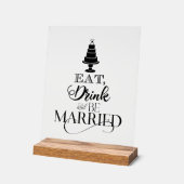 Eet, Drink en trouw Acryl Bord (Hoek)