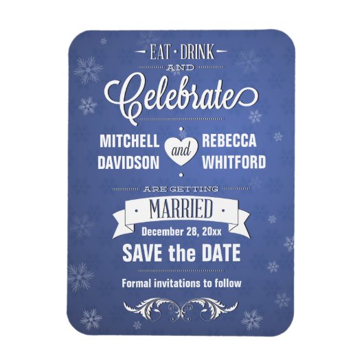 Eet Drink en Vier Winterblauw Save the Date Magneet (Verticaal)