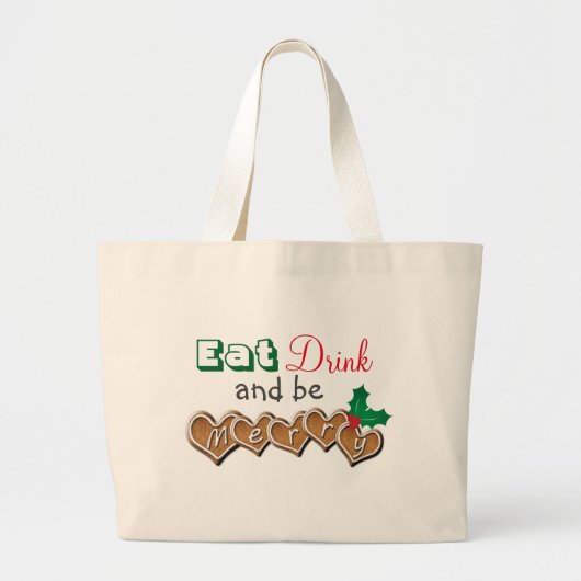 Eet, Drink en vrolijk kerstfeest Grote Tote Bag (Voorkant)