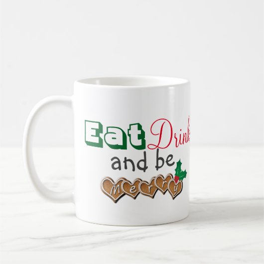 Eet, Drink en vrolijk kerstfeest Koffiemok (Links)
