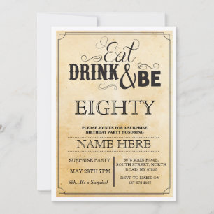 Eet Drink en wees 80 of elke leeftijd verjaardagsf Kaart