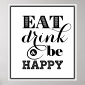 Eet, Drink en wees blij Poster (Voorkant)