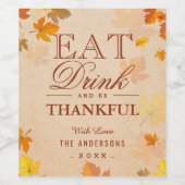 Eet Drink en wees dankbaar Herfst Thanksgiving Fav Wijn Etiket (Enkel label)