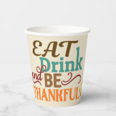 Eet, Drink en wees dankbaar met pompoen Papieren Bekers (Voorkant)